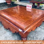 Gỗ Việt Bắc – Hướng dẫn bảo quản sập gỗ bền đẹp