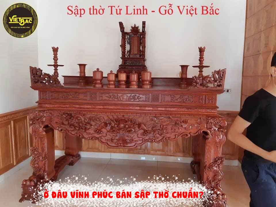 Ở Vĩnh Phúc chỗ nào sản xuất nhiều đồ thờ gỗ đẹp chuẩn nhất? 1