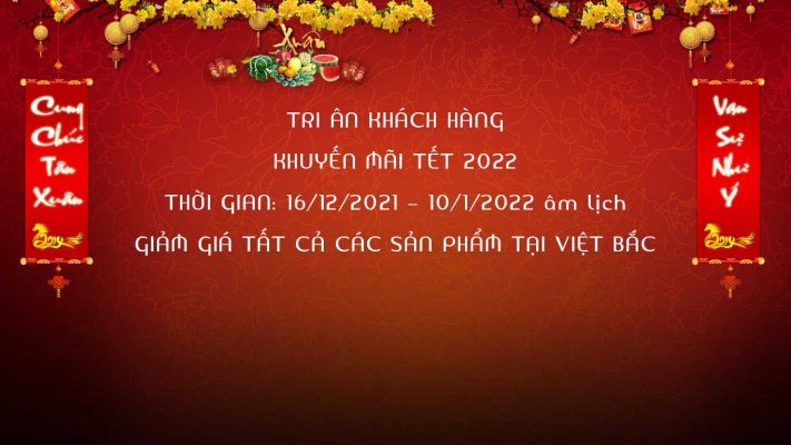 Gỗ Việt Bắc khuyến mãi dịp tết nguyên đán 2022
